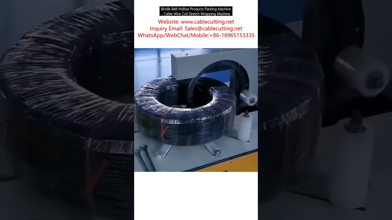 Bindle Belt Hollow Products Packing Machine, Cable Wire Coil Stretch Wrapping Machine